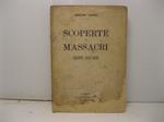 Scoperte e massacri. Scritti sull'arte