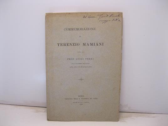 Commemorazione di Terenzio Mamiani letta alla Accademia dei Lincei nella seduta del 10 gennaio 1886 - Luigi Ferri - copertina