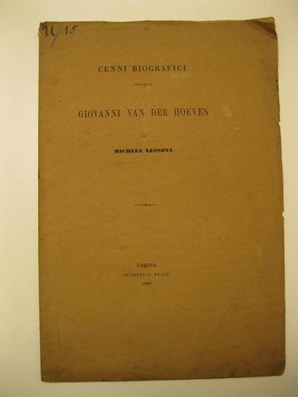 Cenni biografici intorno a Giovanni Van Der Hoeven - Michele Lessona - copertina