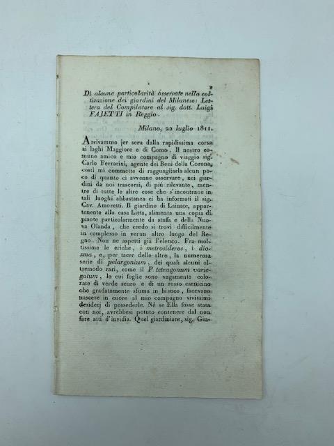 Di alcune particolarita' osservate nella coltivazione dei giardini del Milanese: lettera del Compilatore al sig. dott. Luigi Fajetti in Reggio - Filippo Re - copertina