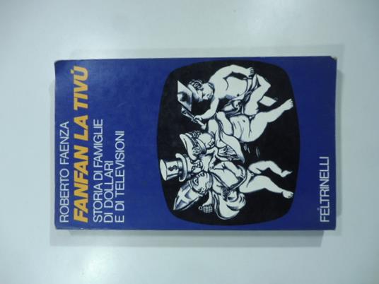 Fanfan la tivu' - Roberto Faenza - copertina