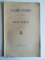 L' Accademia Pittagorica di Napoli e il Professore Aristide Sala