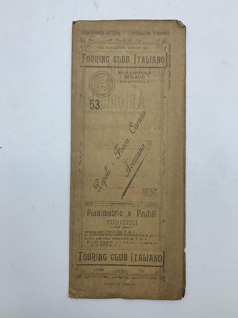 Touring Club Ciclistico italiano. 53. Planimetrie e profili ciclistici. Popoli-Forca Caruso-Avezzano - copertina