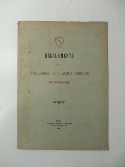 Regolamento per la concessione dell'acqua vergine in pressione - copertina