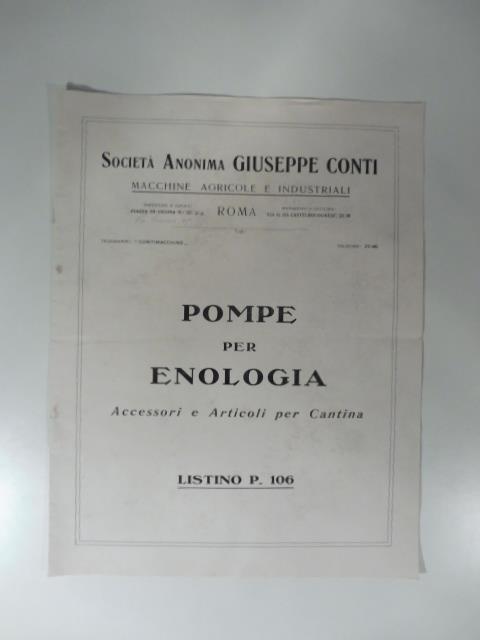 Societa' anonima Giuseppe Conti. Macchine agricole e industriali. Pompe per enologia. Accessori e articoli per cantina - copertina