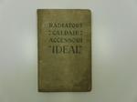 Radiatori, caldaie, accessori Ideal. Societa' nazionale dei radiatori