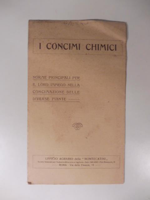I concimi chimici. Norme principali per il loro impiego nella concimazione delle piante - copertina