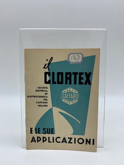 Caffaro, Milano. Il Clortex e le sue applicazioni - copertina