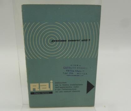 Possiamo esservi utili? Rai Radio italiana. Indicazioni per la buona installazione dell'apparecchio radio e per l'eliminazione dei piu' comuni disturbi - copertina