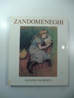 Zandomeneghi. Galleria Sacerdoti, Milano (1980)