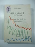 Gli 8 nomi di Picasso e non dico piu' di cio' che non dico