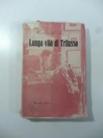 Lunga vita di Trilussa