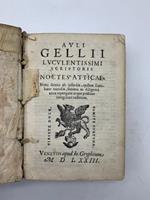Auli Gellii luculentissimi scriptoris Noctes Atticae..