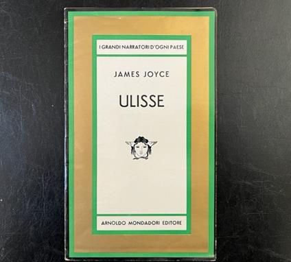 Ulisse di James Joyce (Specimen Mondadori delle opere di James Joyce, 1961) - Claudio Gorlier - copertina