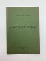 Il favoloso spreco