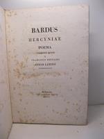 Bardus Hercyniae. Poema Vincentii Monti a Francisco Bottazzi, epicis latinis interpretatum