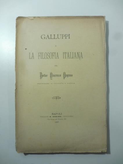 Galluppi e la filosofia italiana - Vincenzo Pagano - copertina
