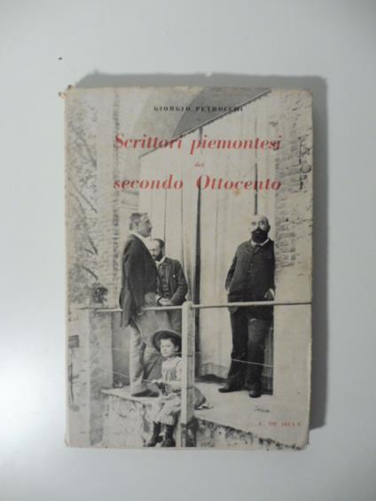 Scrittori piemontesi del secondo ottocento - Giorgio Petrocchi - copertina