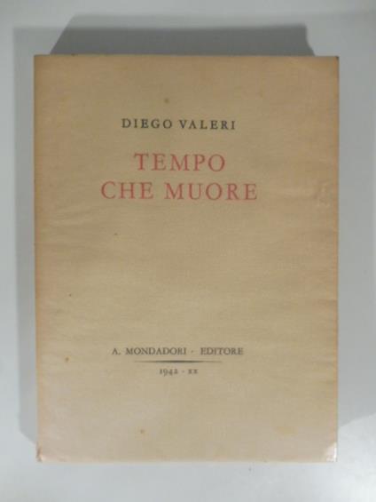 Tempo che muore - Diego Valeri - copertina