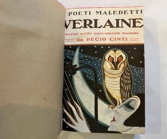 Poeti Maledetti. Verlaine. Poesie scelte nuovamente tradotte da Decio Cinti - Paul Verlaine - copertina