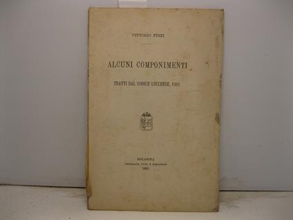 Alcuni componimenti tratti dal Codiche lucchese, 1302 - Vittorio Finzi - copertina
