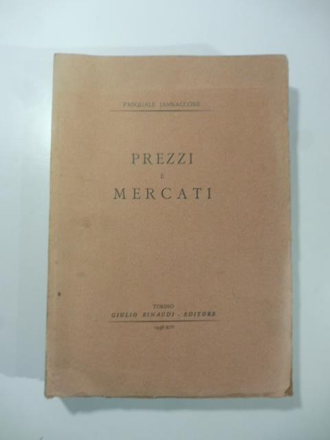 Prezzi e mercati - Pasquale Jannaccone - copertina
