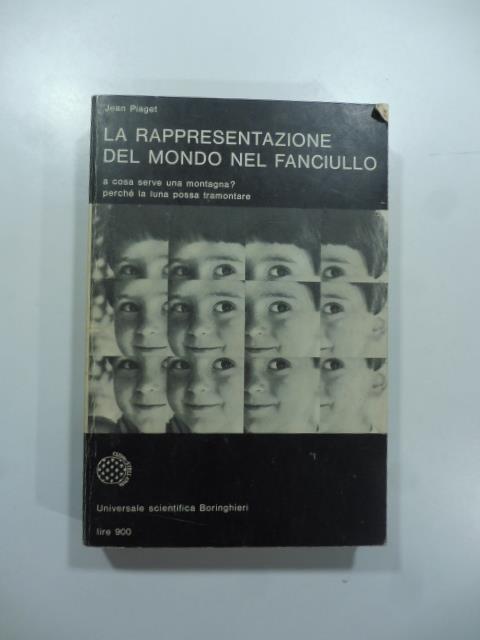La rappresentazione del mondo nel fanciullo - Jean Piaget - copertina