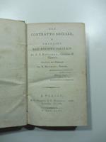 Del contratto sociale o principj del diritto politico di J. J. Rousseau cittadino di Ginevra. Tradotto dal francese da G. Mennini Romano