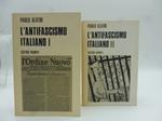 L' antifascismo italiano. Volumi I, II