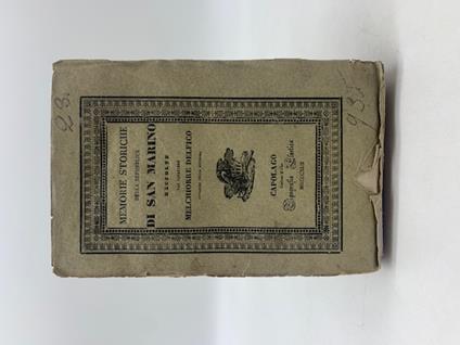 Memorie storiche della Repubblica di San Marino - Melchiorre Delfico - copertina