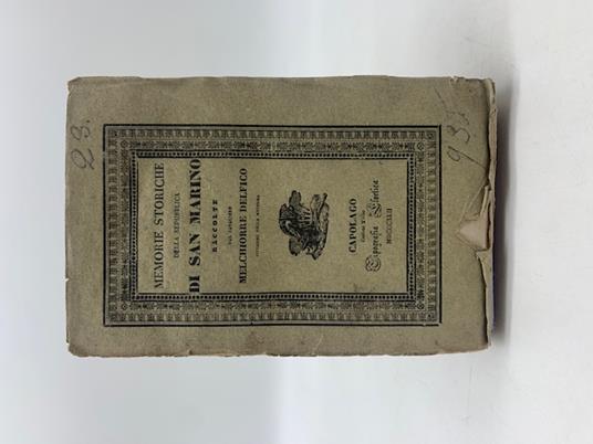 Memorie storiche della Repubblica di San Marino - Melchiorre Delfico - copertina