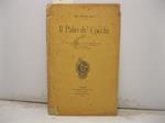 Il Palio de' Cocchi. Note storiche in occasione del Palio corso sulla piazza di S. M. Novella in Firenze nel maggio 1902