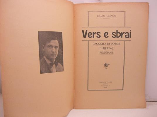 Vers e sbrai. Raccolta di poesie dialettali reggiane - Carlo Grassi - copertina