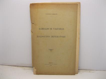 Rambaldo di Vaqueiras a Baldovino imperatore - Vincenzo Crescini - copertina
