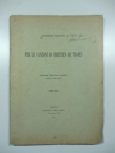 Per le canzoni di Chretien de Troies - Vincenzo Crescini - copertina