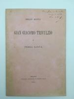 Gian Giacomo Trivulzio in Terra Santa