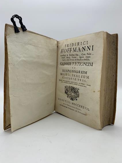 Consultationum et responsorum medicinalium centuriae tres.. - Friedrich Hoffmann - copertina