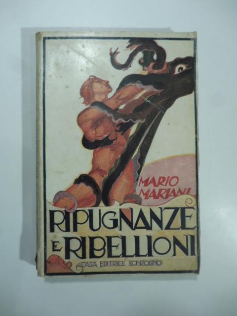 Ripugnanze e ribellioni - Mario Mariani - copertina