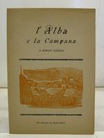 L' alba e la campana, 45o libretto di MAL' ARIA