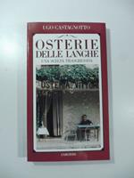 Osterie delle Langhe. Una scelta trasgressiva