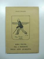Ezra Pound fra i sediziosi degli anni Quaranta