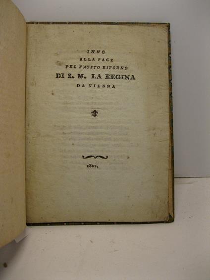 Inno alla pace pel fausto ritorno di S. M. la regina di Vienna - Nicola Valletta - copertina