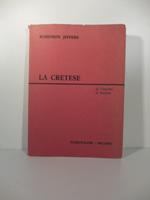 La cretese. Dall'Ippolito di Euripide