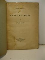 La vita artistica di Carlo Goldoni