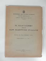il glacialismo nelle Alpi Marittime Italiane