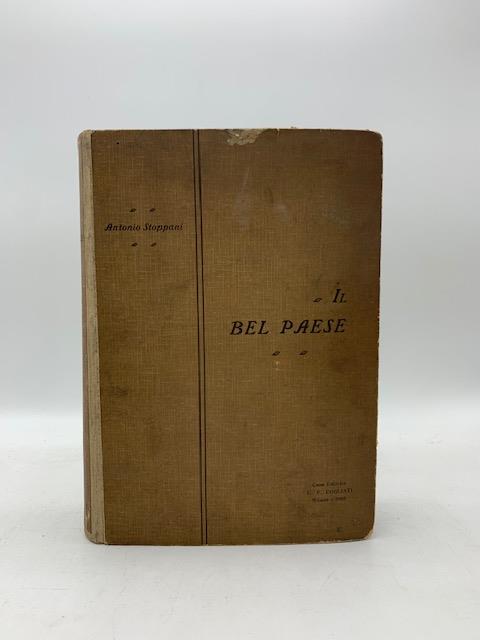Il bel Paese. I edizione illustrata da circa 1000 incisioni fototipiche - Antonio Stoppani - copertina