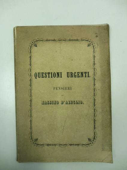 Questioni urgenti - Massimo D'Azeglio - copertina