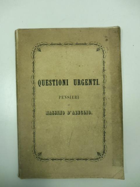 Questioni urgenti - Massimo D'Azeglio - copertina
