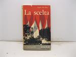 La scelta