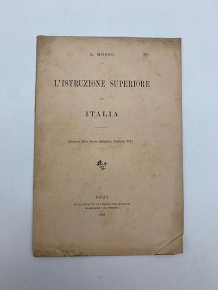 L' istruzione superiore in Italia - Angelo Mosso - copertina